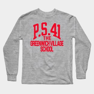 P.S. 41 Greenwich Village School Long Sleeve T-Shirt